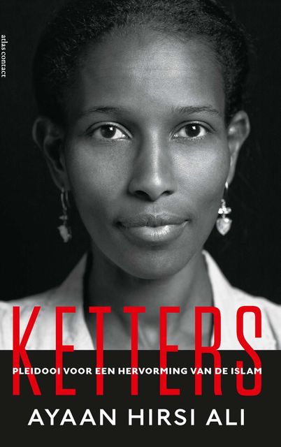 Ketters, Ayaan Hirsi Ali