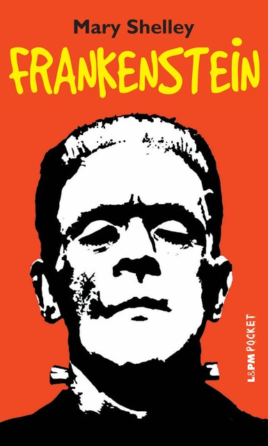 Frankenstein, Mary Shelley