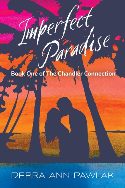 Imperfect Paradise, Pawlak Debra Ann