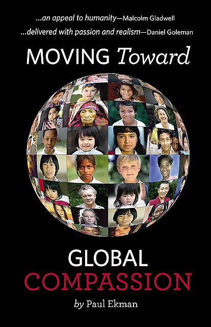 Moving Toward Global Compassion, Paul Ekman
