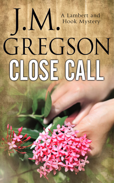 Close Call, J.M. Gregson