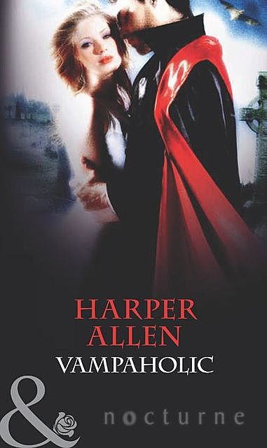 Vampaholic, Harper Allen