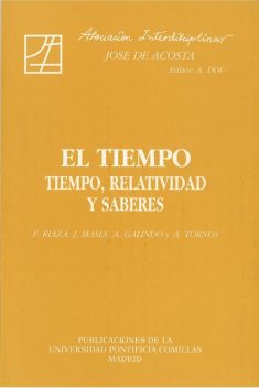 El tiempo: tiempo, relatividad y saberes, Alberto DOU