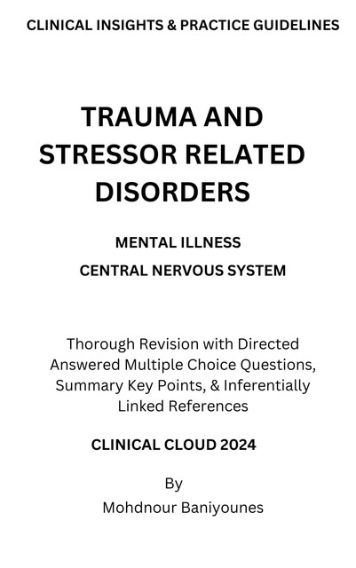 Trauma- and Stressor-related Disorders, Mohdnour Baniyounes