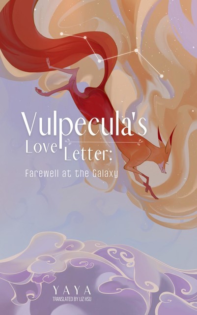Vulpecula's Love Letter, Yaya