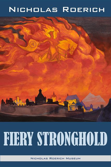 Fiery Stronghold, Nicholas Roerich