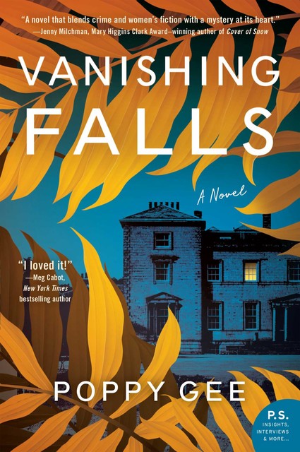 Vanishing Falls, Poppy Gee