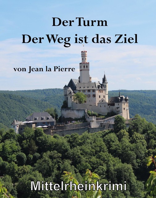 Der Turm, der Weg ist das Ziel, Joachim Lonter