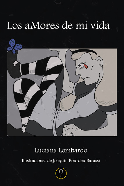 Los aMores de mi vida, Luciana Lombardo