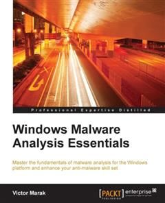 Windows Malware Analysis Essentials, Victor Marak