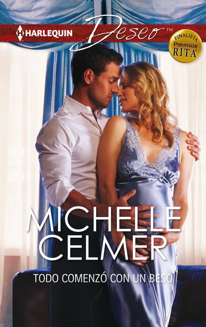 Todo comenzó con un beso, Michelle Celmer