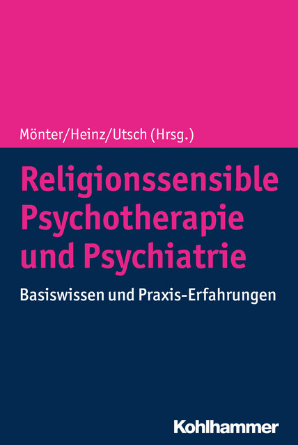 Religionssensible Psychotherapie und Psychiatrie, Andreas Heinz, Wielant Machleidt, Hans-Jörg Assion, Gunther Klosinski, Angelika Heiden, Beate Jakob, Elif Alkan Härtwig, Jihad Alabdullah, Joachim Demling, John Haynes, Lasse Brandt, Martin Kellner, Peter Antes, Raul Ceylan, Susanne Ackers, Thomas Beelitz