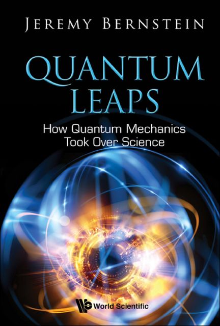 Quantum Leaps, Jeremy Bernstein