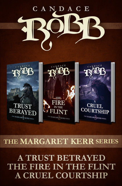 The Margaret Kerr Series (Omnibus Edition), Candace Robb