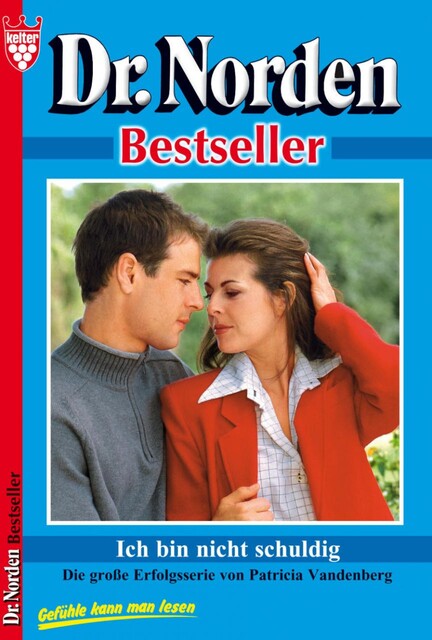 Dr. Norden Bestseller 46 – Arztroman, Patricia Vandenberg