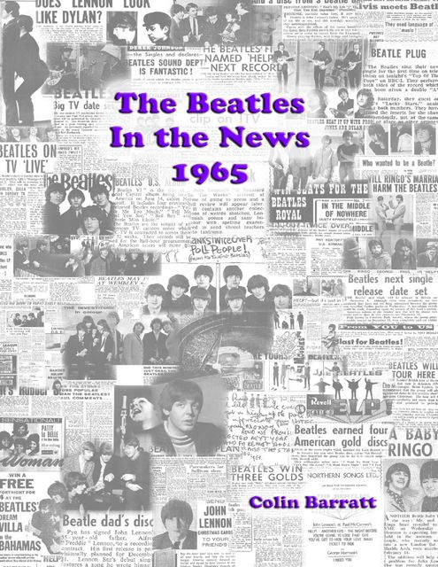 The Beatles In the News 1964 (Volume One), Colin Barratt