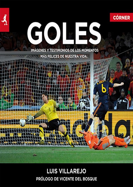 Goles, Luis Villarejo