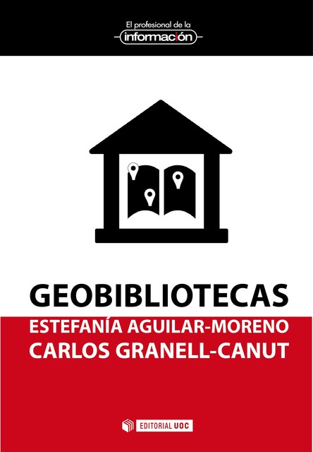 Geobibliotecas, Carlos Granell-Canut, Estefanía Aguilar-Moreno