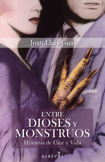 Entre dioses y monstruos, Joan Lluís Goas