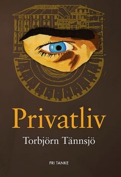 Privatliv, Torbjörn Tännsjö