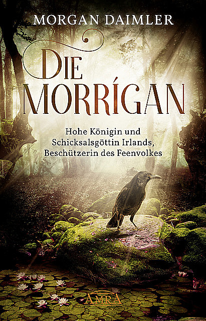 Die Morrígan, Morgan Daimler
