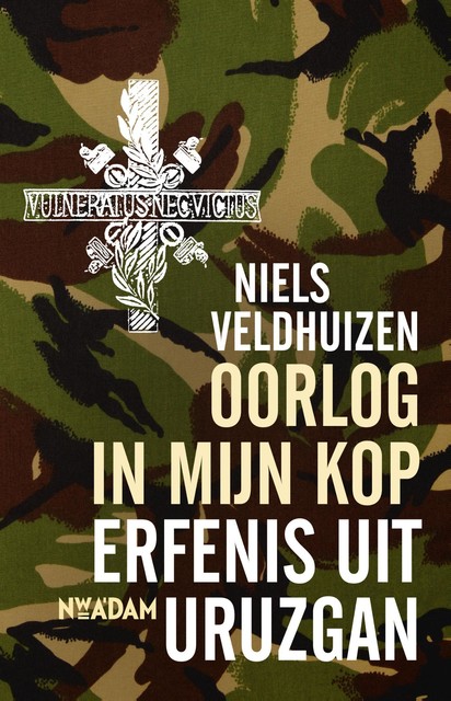Oorlog in mijn kop, Niels Veldhuizen