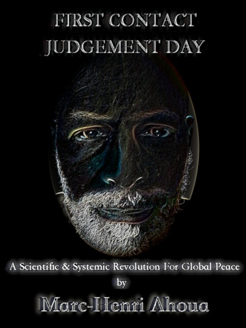 First Contact – Judgement Day, Marc-Henri Ahoua