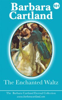 The Enchanted Waltz, Barbara Cartland