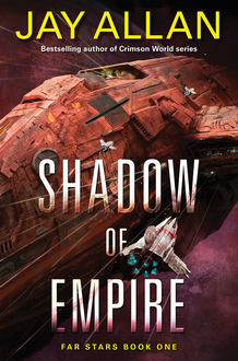 Shadow of Empire, Jay Allan