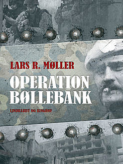 Operation Bøllebank, Lars Reinhardt Møller