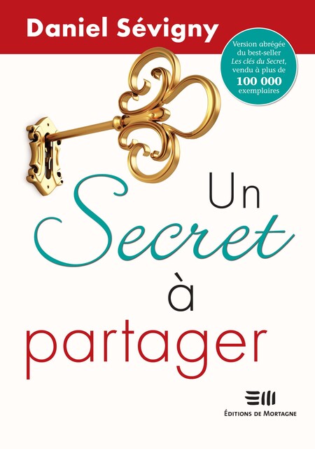 Un secret à partager, Daniel Sévigny