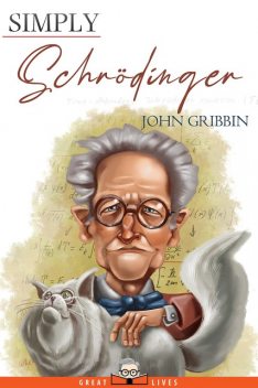 Simply Schrödinger, John Gribbin