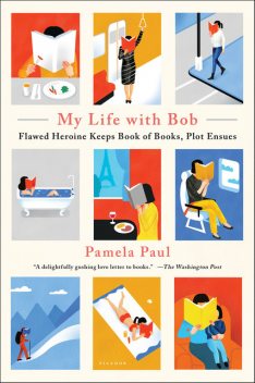 My Life with Bob, Pamela Paul