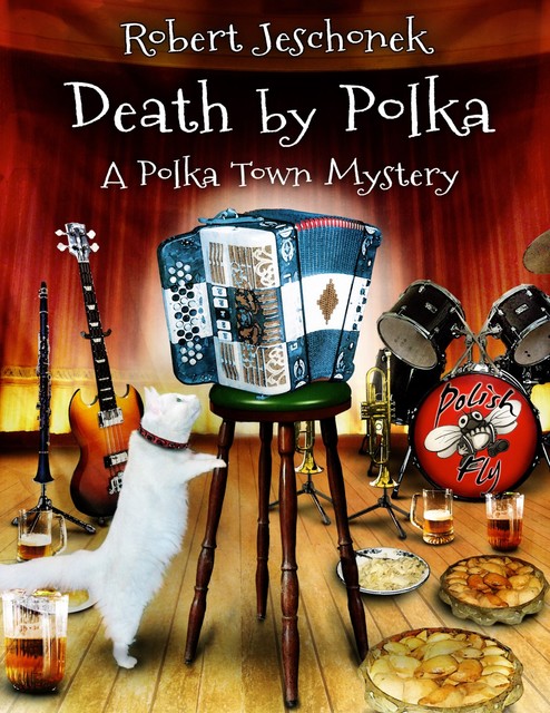 Death by Polka, Robert Jeschonek