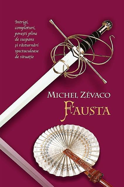 Fausta, Michel Zévaco