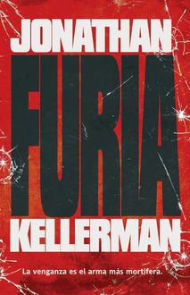 Furia, Jonathan Kellerman