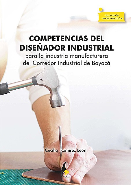 Competencias del diseñador industrial, Cecilia Ramírez León