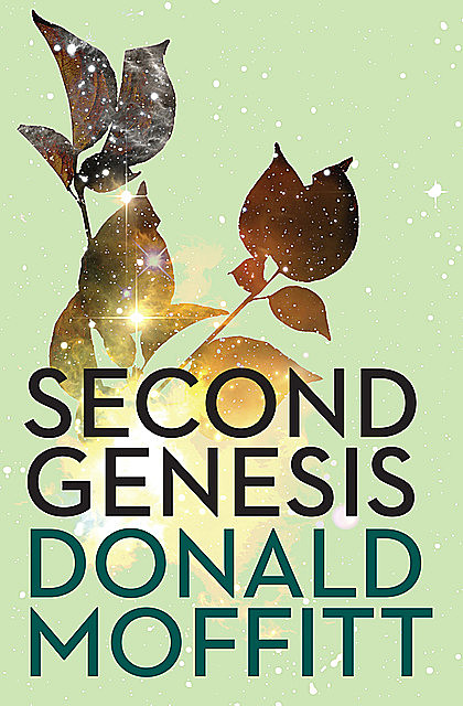Second Genesis, Donald Moffitt