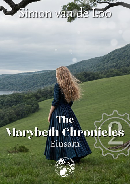 The Marybeth Chronicles 2: Einsam, Simon van de Loo