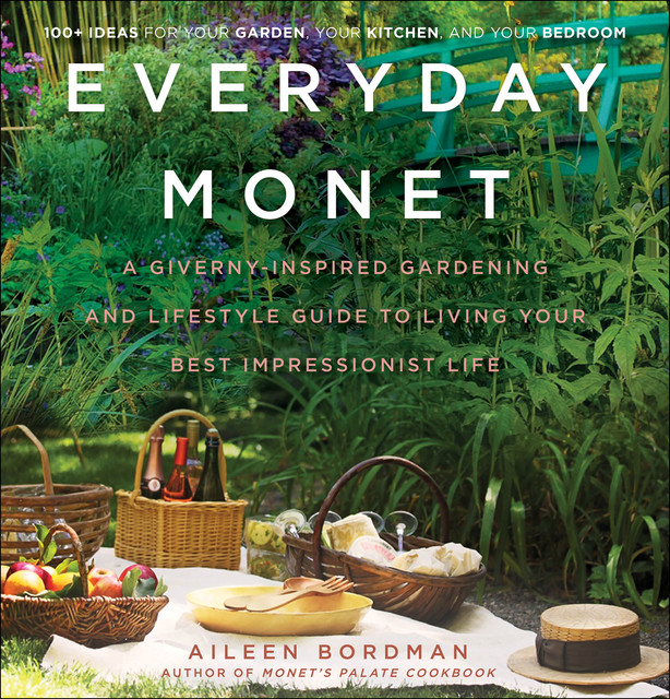 Everyday Monet, Aileen Bordman