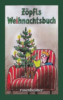 Zöpfls Weihnachtsbuch, Helmut Zöpfl