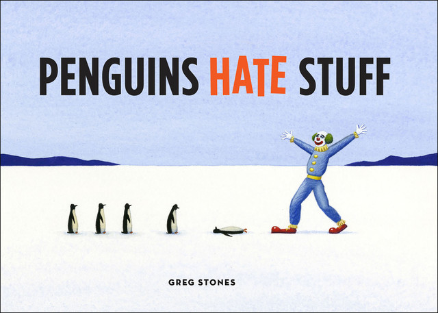 Penguins Hate Stuff, Greg Stones