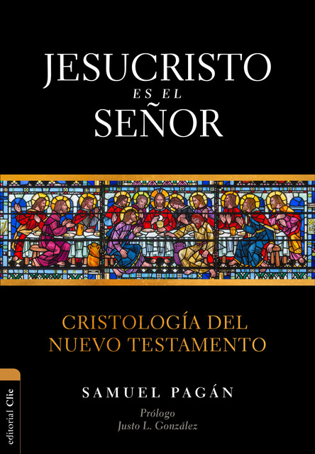 Jesucristo es el Señor, Samuel Pagán