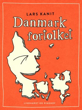 Danmark fortolket, Lars Kanit