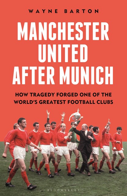 Manchester United After Munich, Wayne Barton