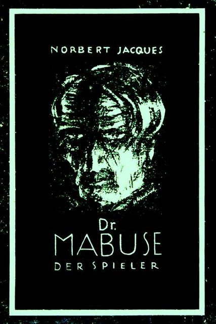 Dr. Mabuse, der Spieler, Norbert Jacques