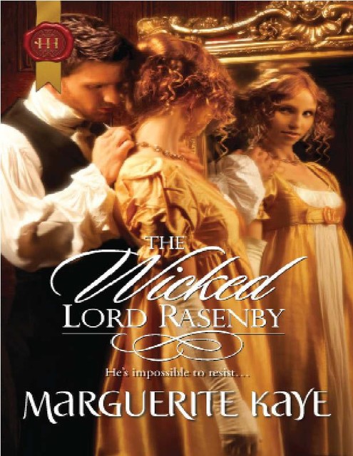 The Wicked Lord Rasenby, Marguerite Kaye