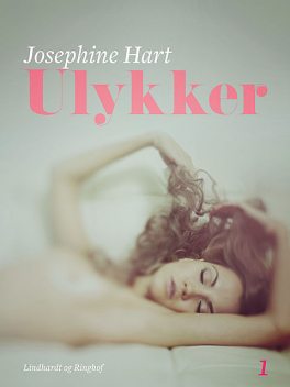 Ulykker 1, Josephine Hart