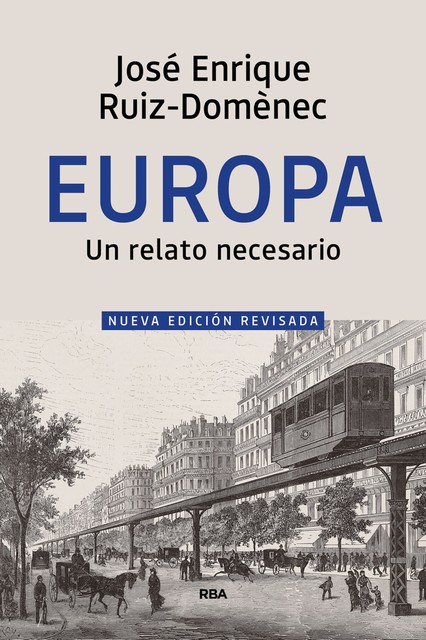Europa, José Enrique Ruiz-Domènec