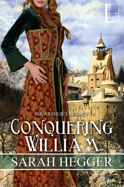 Conquering William, Sarah Hegger
